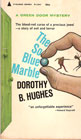Vintage 1965 Paperback Edition - So Blue Marble by Dorothy B. Hughes