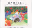 Harriet and the Little Fat Fairy  (Hardcover)