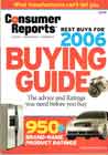Consumer Reports 2006 Buying Guide