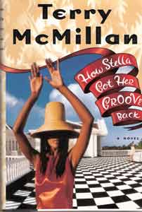 How Stella Got Her Groove Back (Hardcover) by Terry McMillan