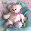 Babys First Year Wall Calendar Teddy Bear Style